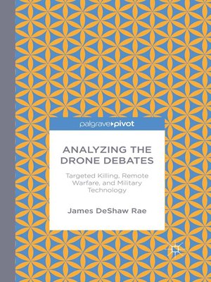 cover image of Analyzing the Drone Debates